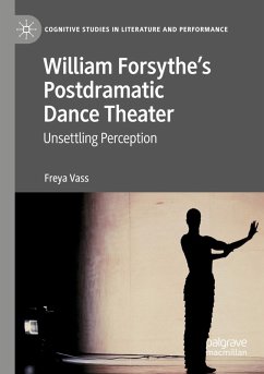 Cover William Forsythe's Postdramatic Dance Theater