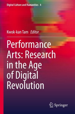 Cover Performance Arts: Research in the Age of Digital Revolution
