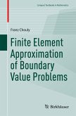 Finite Element Approximation of Boundary Value Problems Finite Element Approximation of Boundary Value Problems