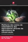 Melhoria dos meios de subsistência dos agricultores através da agricultura de conservação