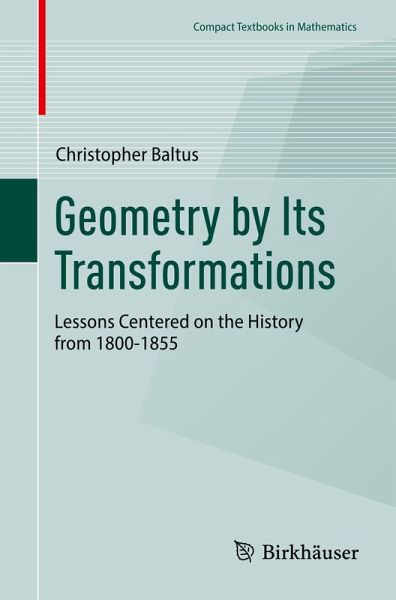 Geometry by Its Transformations Geometry by Its Transformations
