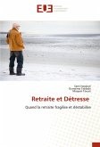Retraite et Détresse Retraite et Détresse