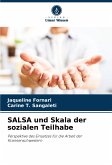 SALSA und Skala der sozialen Teilhabe SALSA und Skala der sozialen Teilhabe