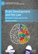 Brain Development and the Law - Bild 1