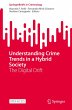 Understanding Crime Trends in a Hybrid... - Bild 1