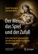 Der Mensch, das Spiel und der Zufall - Bild 1