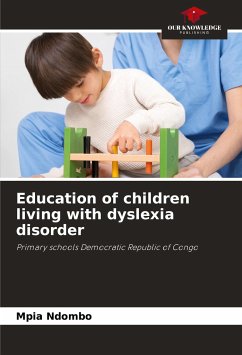 Education of children living with dyslexia disorder - Ndombo, Mpia