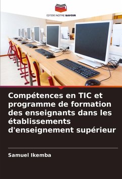 Cover Compétences en TIC et programme de formation des enseignants dans les établissements d'enseignement supérieur