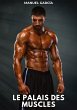 Le palais des muscles - Bild 1