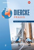 Diercke Praxis SI 2. Schulbuch. Arbeits- und Lernbuch. Für Gymnasien in Hessen