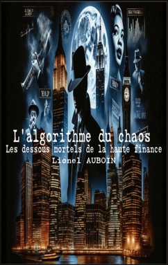 L'algorithme du chaos - Auboin, Lionel