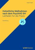 Hoheitliche Maßnahmen nach dem PsychHG SH