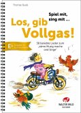 Los, gib Vollgas! - Es-Instrumente