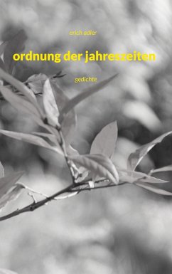 ordnung der jahreszeiten - Adler, Erich