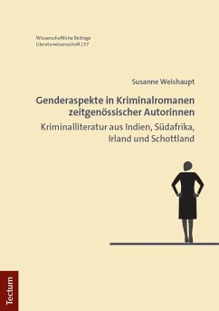 Genderaspekte in Kriminalromanen zeitgenössischer Autorinnen - Weishaupt, Susanne