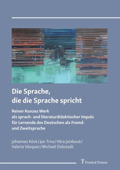 Die Sprache, die die Sprache spricht - Köck, Johannes;Trna, Jan;Janíková, Vera