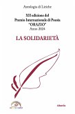 XII edizione del Premio Internazionale di Poesia ORAZIO Anno 2024 - La Solidarietà (eBook, ePUB)