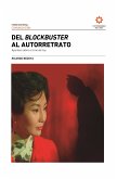 Del blockbuster al autorretrato (eBook, ePUB)