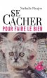 Se cacher pour faire le bien (eBook,... - Bild 1