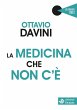 La medicina che non c'è (eBook, ePUB) - Bild 1