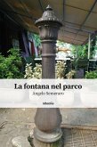 La fontana nel parco (eBook, ePUB)