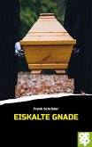 Eiskalte Gnade (eBook, ePUB)