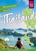 Reiserouten durch Thailand (eBook, PDF)