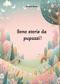 Sono storie da pupazzi! (eBook, ePUB)