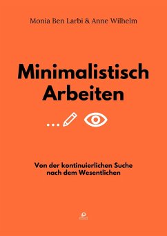 Minimalistisch Arbeiten (eBook, ePUB) Cover Minimalistisch Arbeiten (eBook, ePUB)