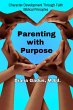 Parenting with Purpose (eBook, ePUB) - Bild 1