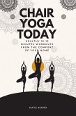 Chair Yoga Today (eBook, ePUB)