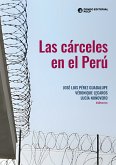 Las cárceles en el Perú (eBook, ePUB)