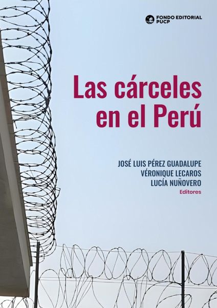 Las cárceles en el Perú (eBook, ePUB) Las cárceles en el Perú (eBook, ePUB)