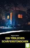 Ein tödliches Schäferstündchen (eBook, ePUB)