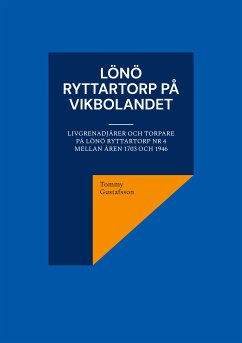 Lönö Ryttartorp på Vikbolandet (eBook, ePUB) - Gustafsson, Tommy