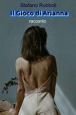 Il Gioco di Arianna (eBook, ePUB)