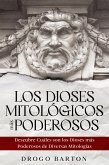 Los Dioses Mitológicos más Poderosos (eBook, ePUB)