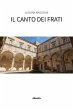 Il canto dei frati (eBook, ePUB) - Bild 1