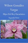 Hijos Del Rey Eucarístico (eBook, ePUB)