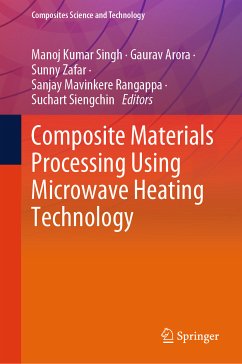 Composite Materials Processing Using Microwave Heating Technology (eBook, PDF)