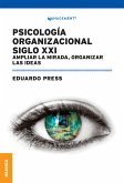 Psicología Organizacional Siglo XXI (eBook, ePUB)