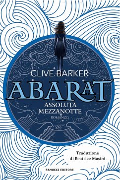 Cover Abarat. Assoluta mezzanotte - Abarat vol. 3 (eBook, ePUB)