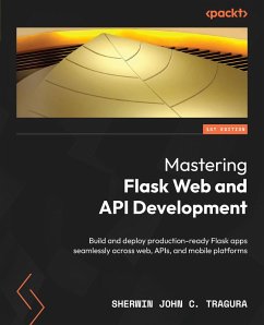 Cover Mastering Flask Web and API Development (eBook, ePUB)