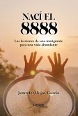 Nací el 8888 (eBook, ePUB)