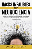 Hacks Infalibles de la Neurociencia (eBook, ePUB) Hacks Infalibles de la Neurociencia (eBook, ePUB)