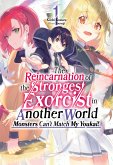 The Reincarnation of the Strongest Exorcist in Another World: Volume 1 (eBook, ePUB)