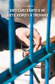 Ero carcerato e mi siete venuti a trovare (eBook, ePUB)