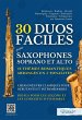 30 Duos Faciles pour Saxophones Soprano... - Bild 1