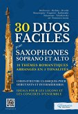 30 Duos Faciles pour Saxophones Soprano et Alto - 10 Thèmes Romantiques Arrangés en 3 Tonalités (fixed-layout eBook, ePUB)