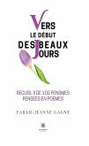 Vers le début des beaux jours (eBook, ePUB)